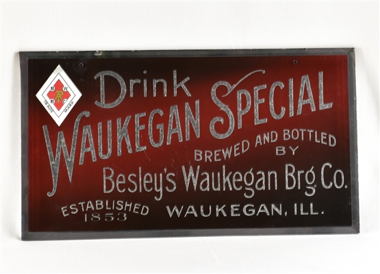 Waukegan Special Reverse Painted Glass Sign