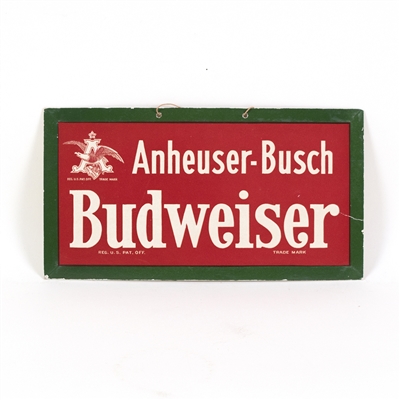 Anheuser-Busch Budweiser Pre-Prohibition Sign