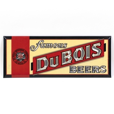 Du Bois Famous Beers Celluloid TOC Sign