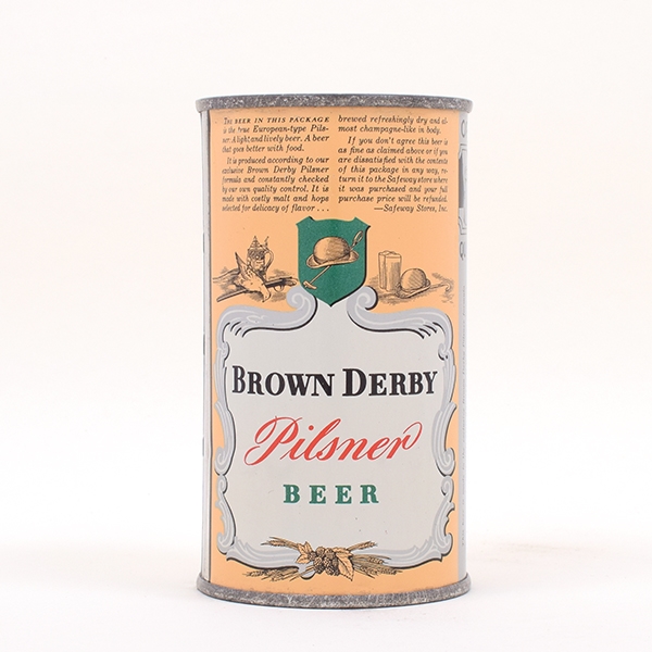 Brown Derby Pilsner Beer OI Flat Top 42-11