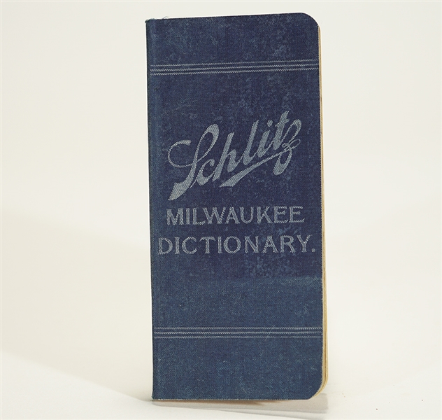 Schlitz Milwaukee Pre-prohibition Dictionary