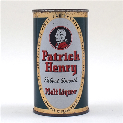 Patrick Henry Malt Liquor Flat Top PETER FOX 112-18