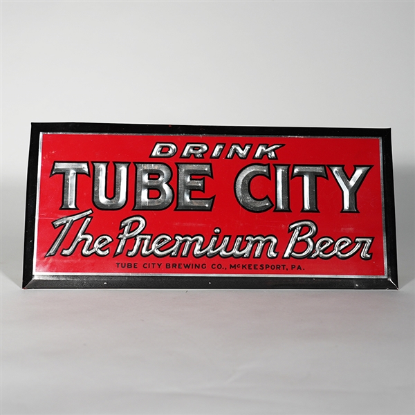 Tube City Premium Beer Debossed TOC Sign 