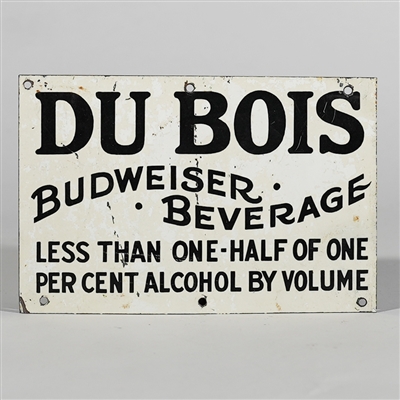 Du Bois Budweiser Prohibition Tin Sign 