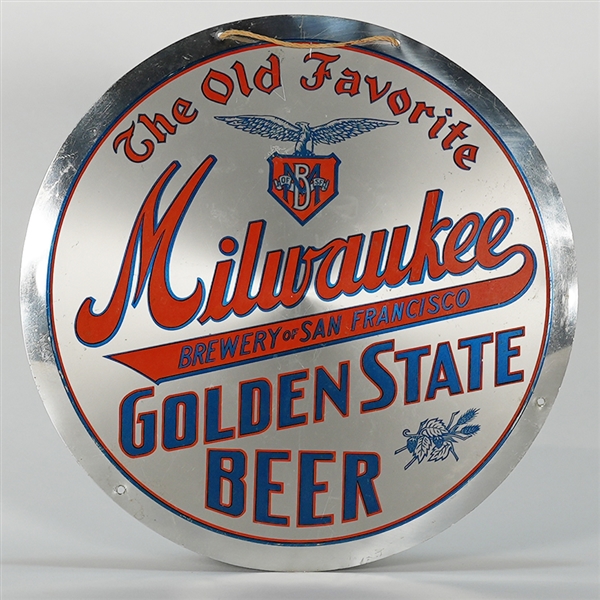 Milwaukee Brewery Golden State Beer Leyse Sign SWEET RARE 