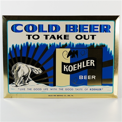 Koehler Cold Beer Polar Bear TOC Sign SCARCE