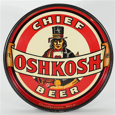 Oshkosh Chief Beer BGosh Its Good Tray 