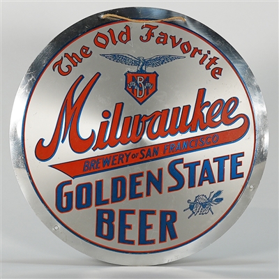 Milwaukee Brewery Golden State Beer Leyse Sign SWEET RARE 