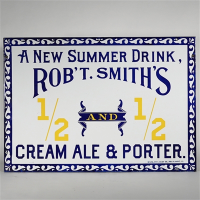 Robert Smith Half Half Cream Ale Porter Summer Drink Porcelain Sign 