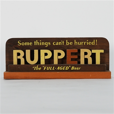 Ruppert Some Things Cant Be Hurried 3D Wood Shelf Sign 