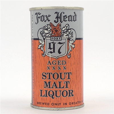 Fox Head 97 Stout Malt Liquor TOUGH 66-19