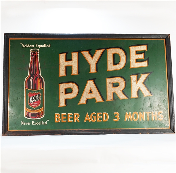Hyde Park Seldom Equalled Never Excelled Tin Sign LARGE 5 x 3 RARE