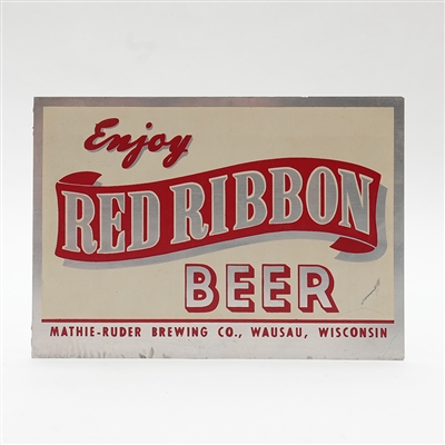 Red Ribbon Beer Aluminum Sign Mathie-Ruder Wisconsin