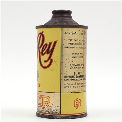 El Rey Beer Cone Top RARE CLEAN NOT OVER 4 PERCENT 161-4