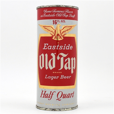 Eastside Old Tap Beer 16 Ounce Flat Top AMERICAN CAN CO 228-24