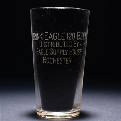 Eagle 120 Beer Pre-Prohibition Etched Drinking Glass