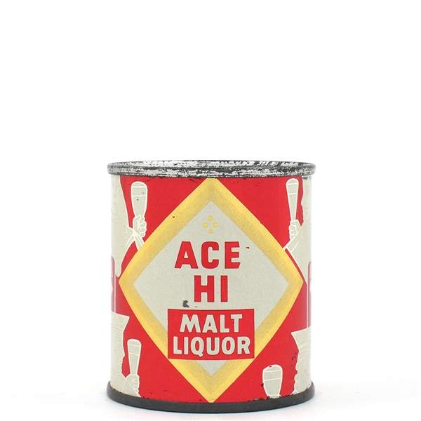 Ace Hi Malt Liquor 7 Ounce Flat Top 239-5