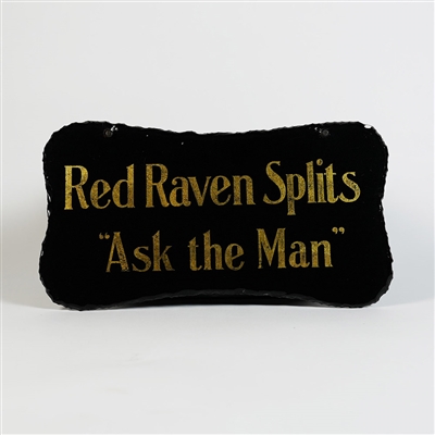 Red Raven Splits Ask The Man Early Reverse Painted Glass Sign RARE