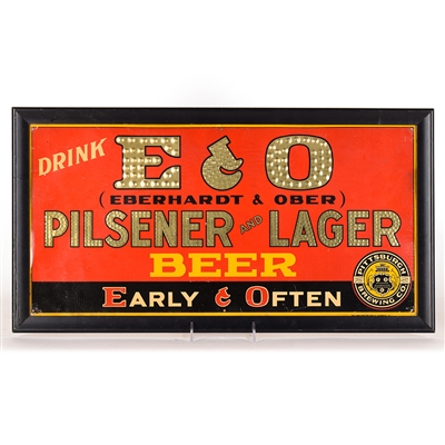 E and O Eberhardt and Ober 1930s Tin-Over-Cardboard Sign EARLY AND OFTEN CLEAN