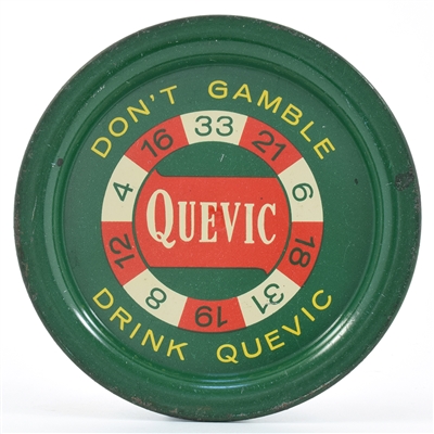 Dont Gamble Drink Quevic Ginger Ale 1920s Soda Tip Tray