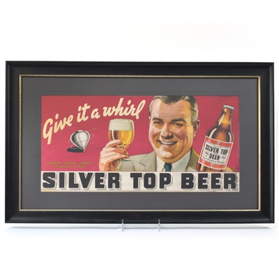 Silver Top Beer 1940s Give It a Whirl Steinie Bottle Trolley Sign