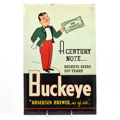 Buckeye Century Note Tin Over Cardboard TOC Sign BUCKY SCARCE