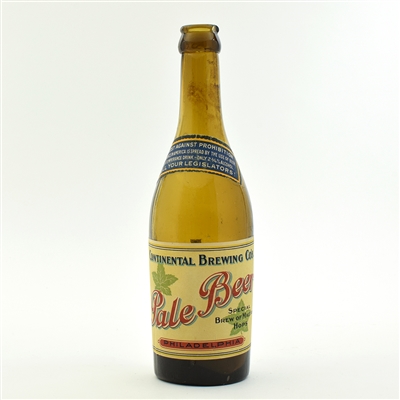 Continental Brewing Pale Beer Pre-Prohibition Bottle ANTI-PROHIBITION AD ON NECK LABEL