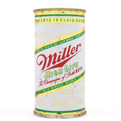 Miller High Life Beer 10 Ounce Flat Top 99-39